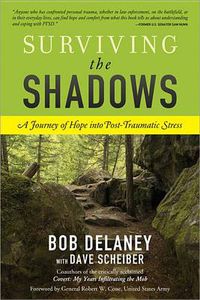 Cover image for Surviving the Shadows: A Journey of Hope into Post-Traumatic Stress