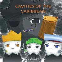 Cover image for Cavities of the Caribbean
