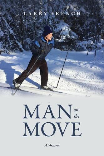 Cover image for Man on the Move: A Memoir