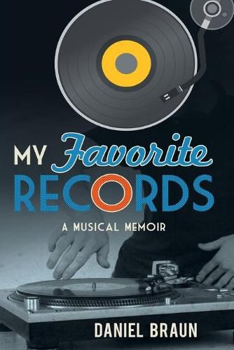 Cover image for My Favorite Records: A Musical Memoir