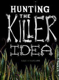 Cover image for Hunting the Killer Idea