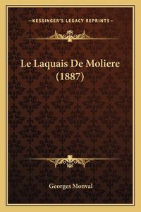 Cover image for Le Laquais de Moliere (1887)