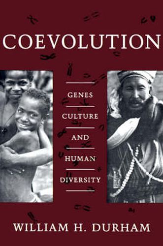 Coevolution: Genes, Culture, and Human Diversity