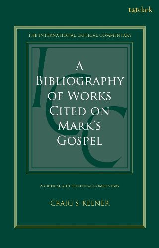 Cover image for A Bibliography of Works Cited on Mark's Gospel