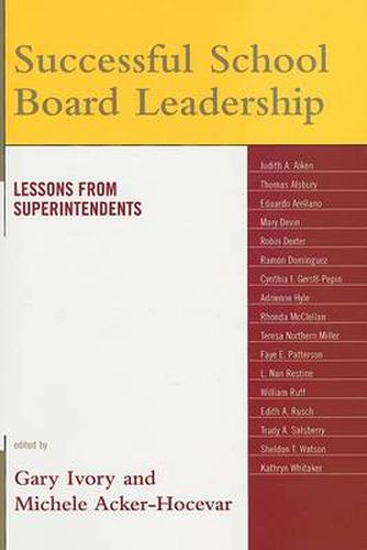 Cover image for Successful School Board Leadership: Lessons from Superintendents