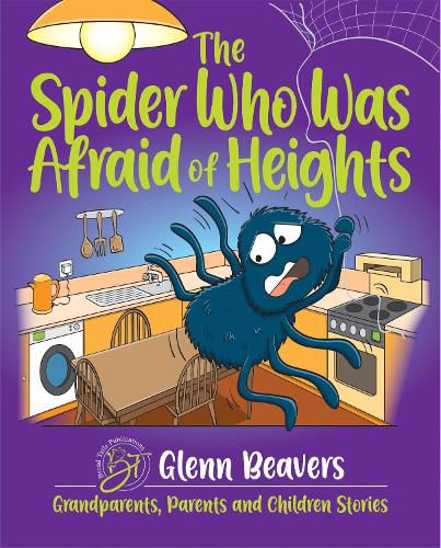 The Spider Who Was Afraid of Heights