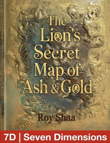 Cover image for 7D The Lion's Secret Map of Ash and Gold