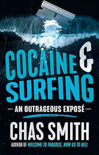 Cover image for Cocaine and Surfing: An outrageous expose