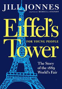 Cover image for Eiffel's Tower For Young People