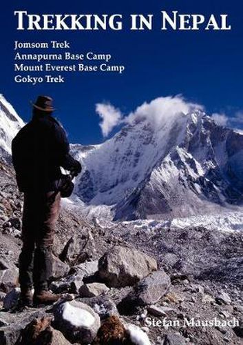 Cover image for Trekking in Nepal: Jomsom Trek, Annapurna Base Camp, Mount Everest Base Camp, Gokyo Trek