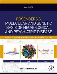 Cover image for Rosenberg's Molecular and Genetic Basis of Neurological and Psychiatric Disease, Seventh Edition: Volume 2