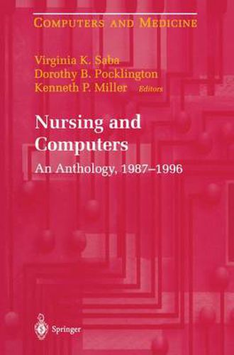 Cover image for Nursing and Computers: An Anthology, 1987-1996