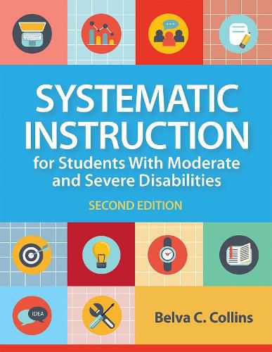 Cover image for Systematic Instruction for Students with Moderate and Severe Disabilities