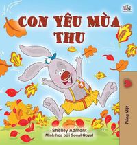 Cover image for I Love Autumn (Vietnamese Book for Kids)