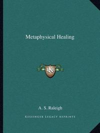 Cover image for Metaphysical Healing