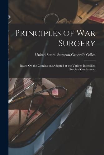 Cover image for Principles of War Surgery