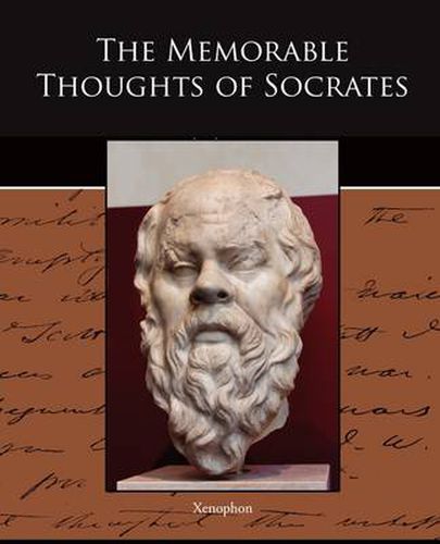 The Memorable Thoughts of Socrates