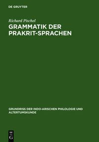 Cover image for Grammatik Der Prakrit-Sprachen