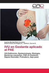 Cover image for IVU en Gestante aplicado al PAE