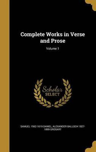 Cover image for Complete Works in Verse and Prose; Volume 1