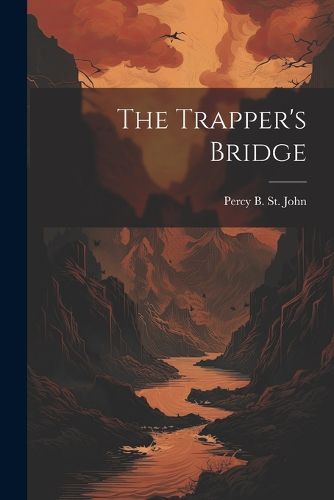 The Trapper's Bridge