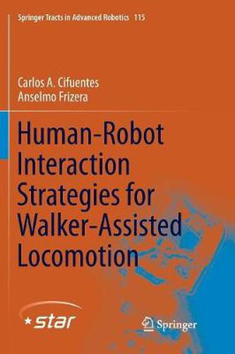 Cover image for Human-Robot Interaction Strategies for Walker-Assisted Locomotion