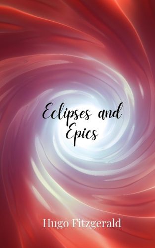 Cover image for Eclipses and Epics