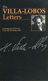 Cover image for The Villa-Lobos Letters