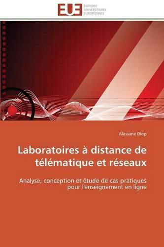 Cover image for Laboratoires   Distance de T l matique Et R seaux