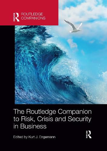 Cover image for The Routledge Companion to Risk, Crisis and Security in Business