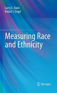 Cover image for Measuring Race and Ethnicity