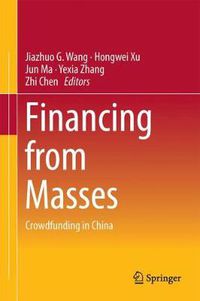 Cover image for Financing from Masses: Crowdfunding in China