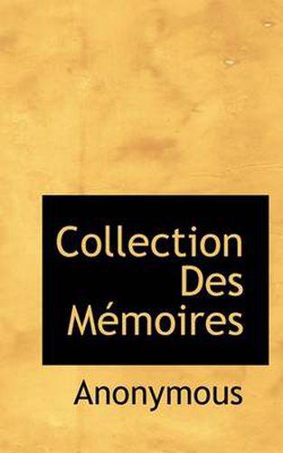 Cover image for Collection Des M Moires