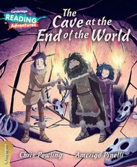 Cover image for Cambridge Reading Adventures The Cave at the End of the World 4 Voyagers