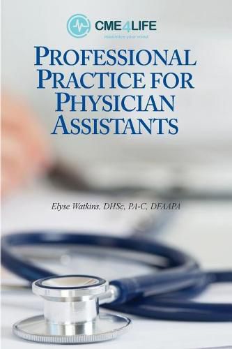 Cover image for Professional Practice for Physician Assistants