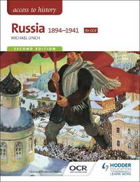 Cover image for Access to History: Russia 1894-1941 for OCR Second Edition