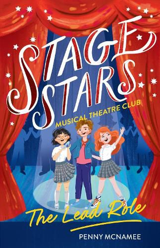 The Lead Role (Stage Stars: Musical Theatre Club #2)