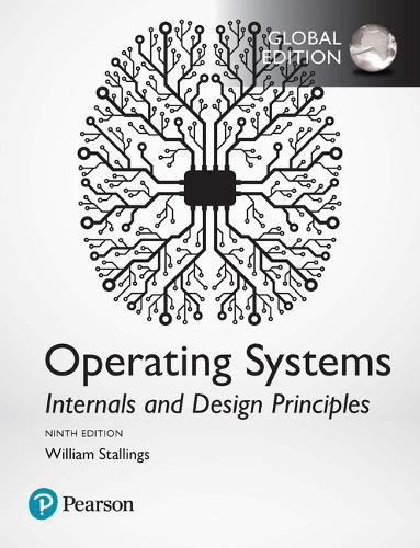 Cover image for Operating Systems: Internals and Design Principles, Global Edition