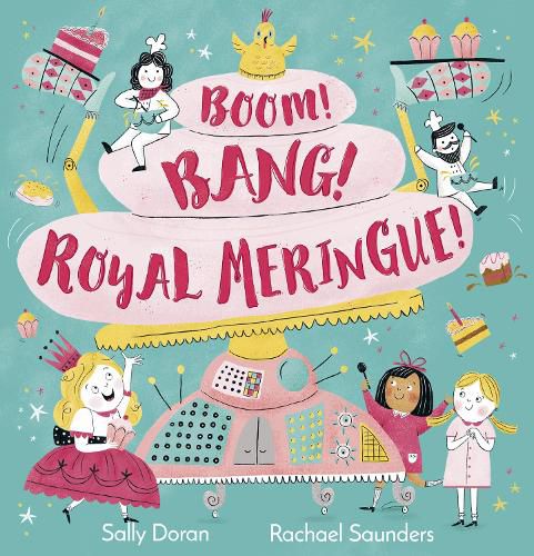 Cover image for Boom! Bang! Royal Meringue!