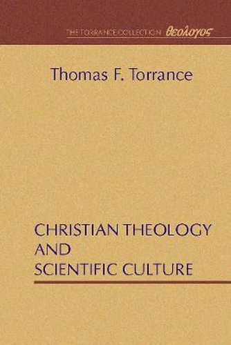 Christian Theology and Scientific Culture