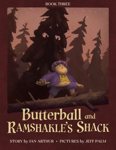 Cover image for Butterball and Ramshackle's Shack