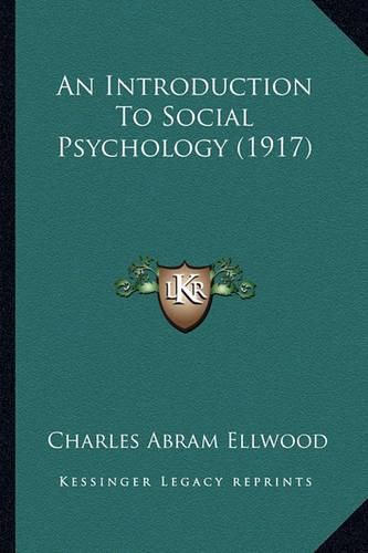 An Introduction to Social Psychology (1917)