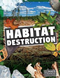 Cover image for Habitat Destruction