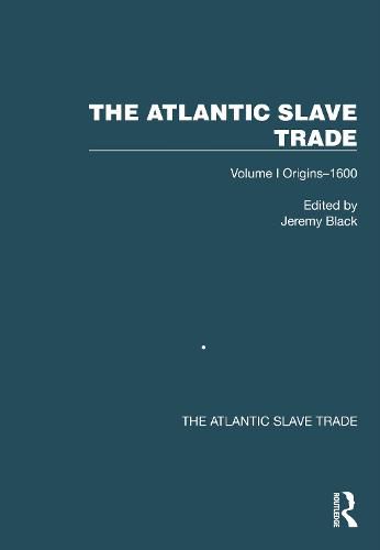 Cover image for The Atlantic Slave Trade: Volume I Origins-1600