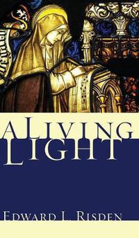 Cover image for A Living Light