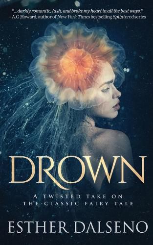 Cover image for Drown: A Twisted Take on the Classic Fairy Tale