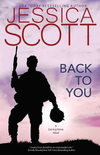 Cover image for Back to You: A Coming Home Novel