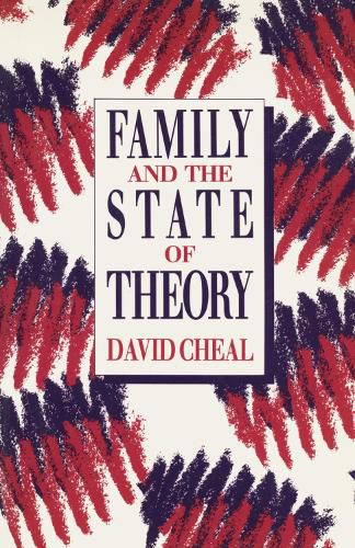 Cover image for Family and the State of Theory