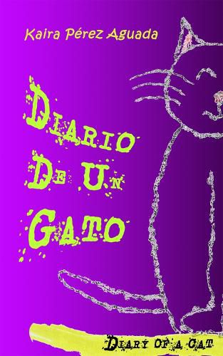 Cover image for Diario De Un Gato / Diary of a Cat