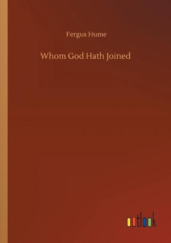 Cover image for Whom God Hath Joined